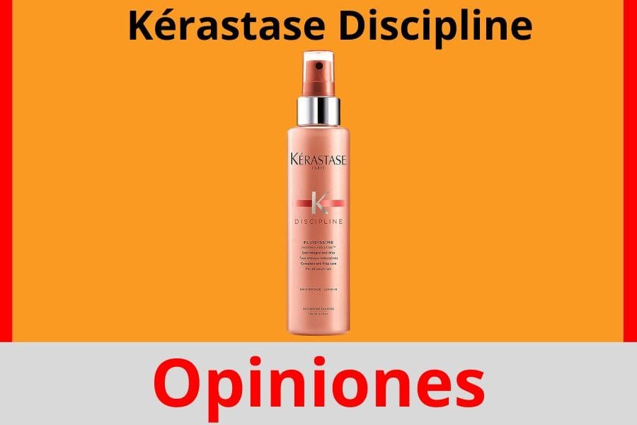 Kérastase Discipline Opiniones